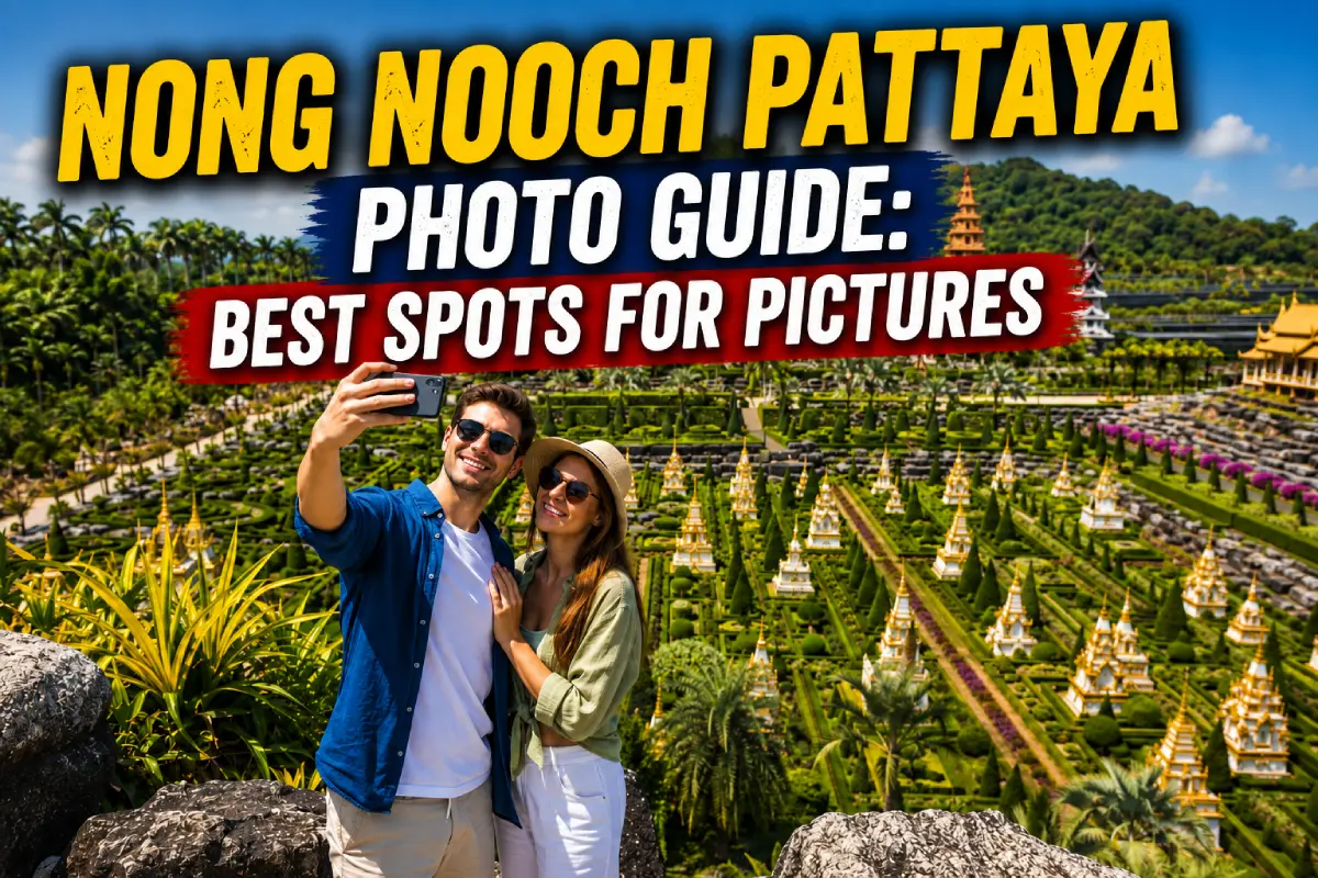 Nong Nooch Pattaya Photo Guide: Best Spots for Pictures
